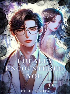 cover image of I Really Encountered You